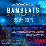 23. April Livepodcast: BAMBEATS058 @ Sodabar