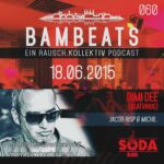Livepodcast 18. Juni: BAMBEATS060 mit Dimi Dee (Beatvirus/Bbg)