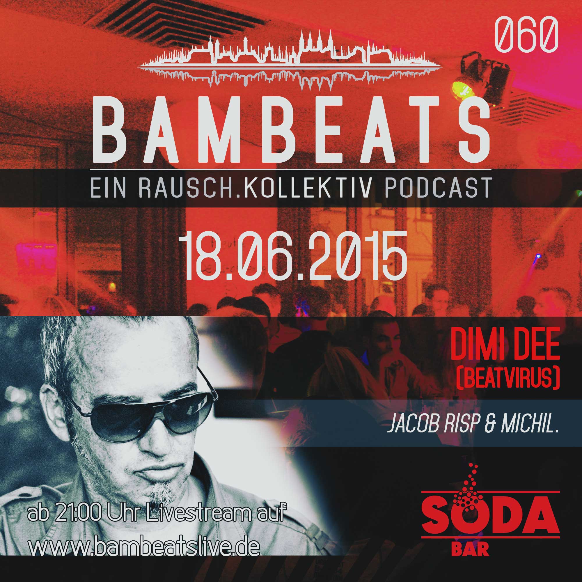 Livepodcast 18. Juni: BAMBEATS060 mit Dimi Dee (Beatvirus/Bbg)