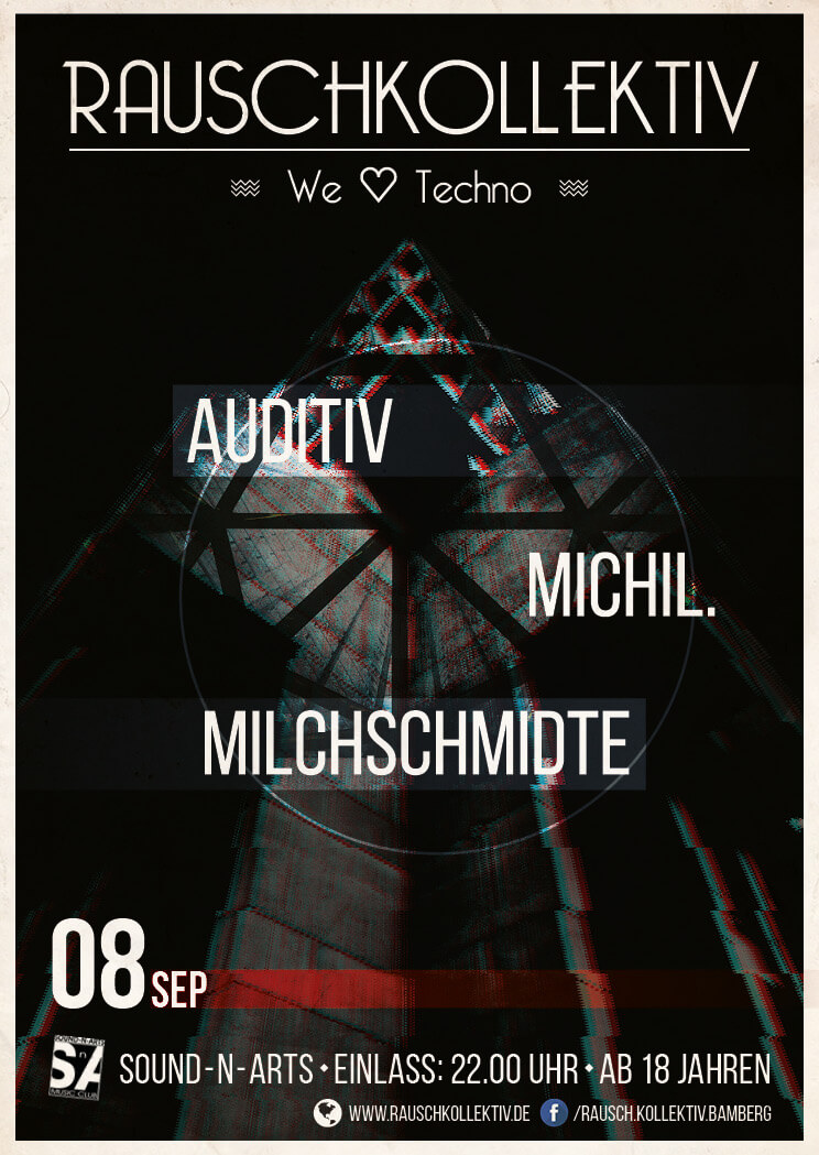 08. Sept: Rauschkollektiv [Season Opening] - We Love Techno @ Sound N Arts