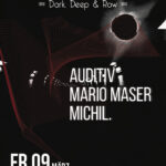 09. Mrz: Rauschkollektiv - Dark, Deep & Raw