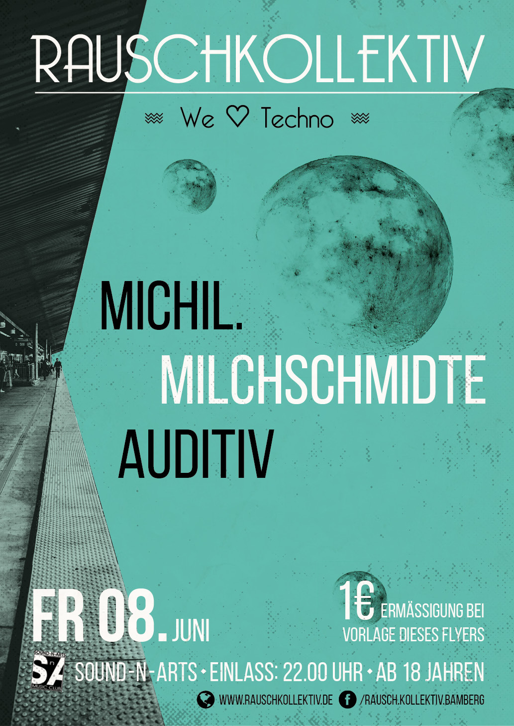 08. Jun: Rauschkollektiv - We Love Techno @ Sound N Arts