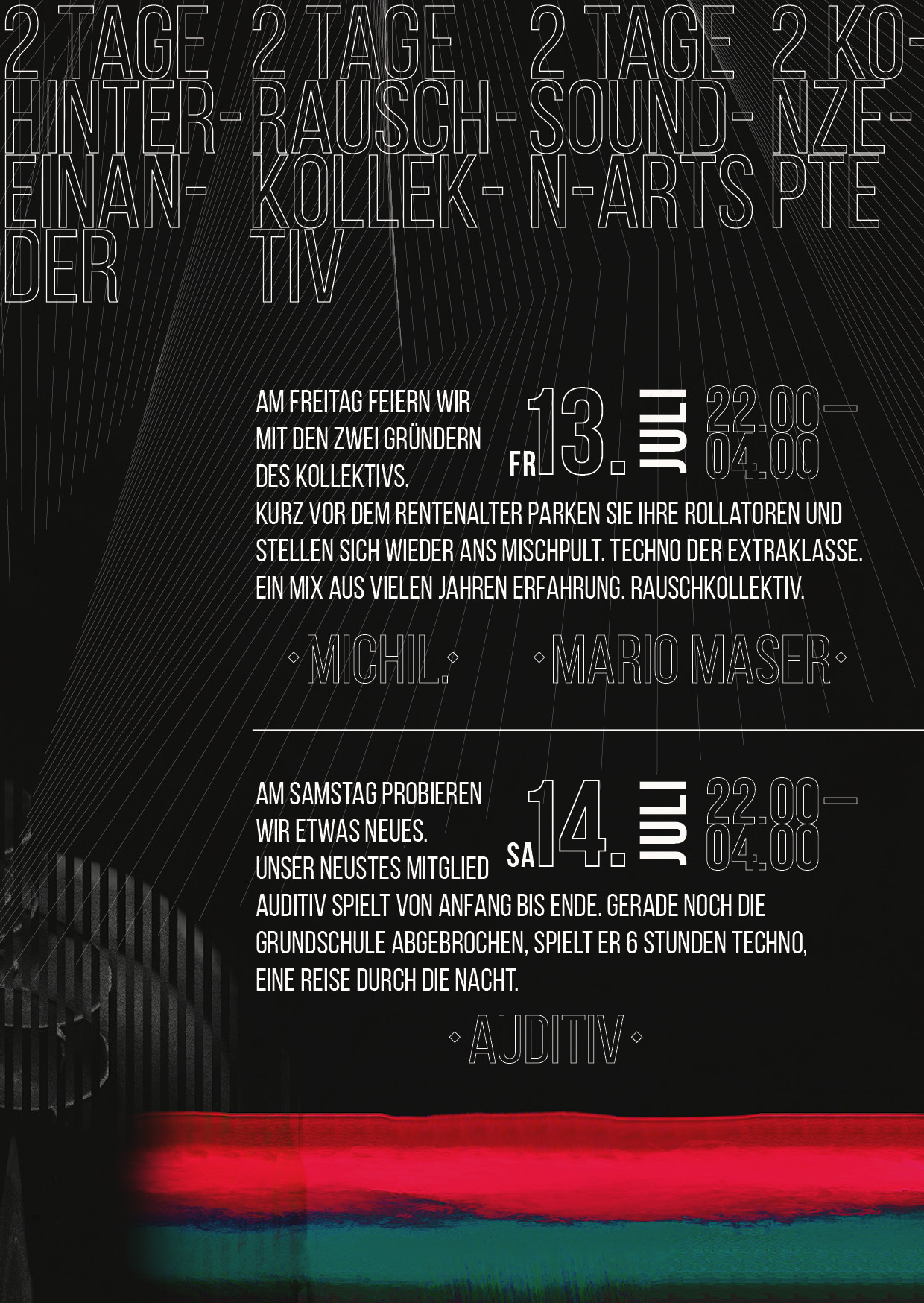 14. Jul: Rauschkollektiv - aus eins mach zwei 2/2 - Auditiv 6h Set