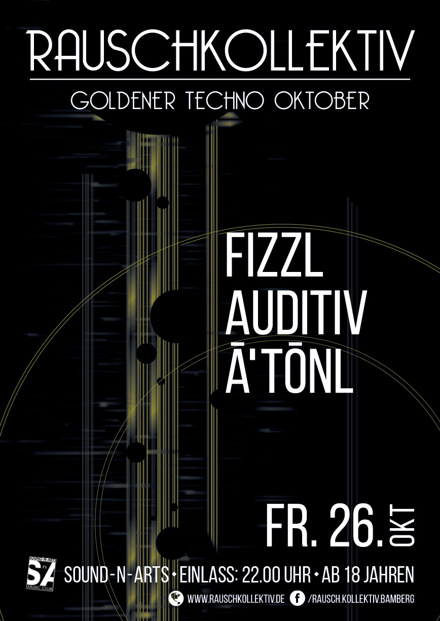 26. Okt: Rauschkollektiv - Goldener Techno Oktober