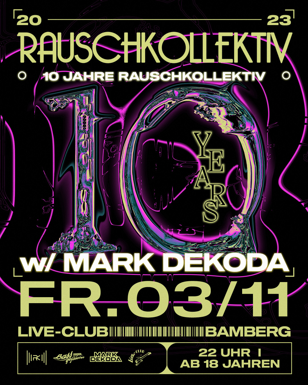 03. Nov 23: 10 Jahre Rauschkollektiv mit Mark Dekoda